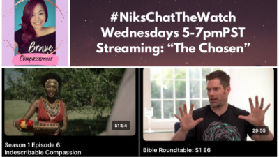 #NiksChatTheWatch Wednesdays 5-7pmPST: “The Chosen