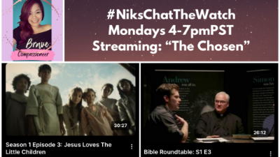 #NiksChatTheWatch Mondays 4-7pmPST: “The Chosen”