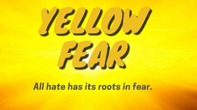 Yellow Fear. Stop Asian Hate